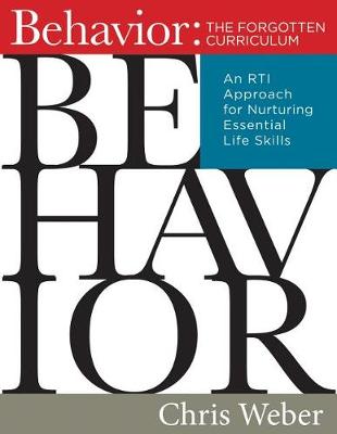 Behavior: The Forgotten Curriculum book