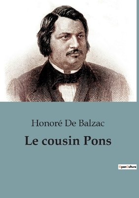 Le cousin Pons by Honor de Balzac