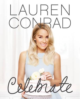 Lauren Conrad Celebrate book