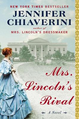 Mrs Lincoln's Rival book