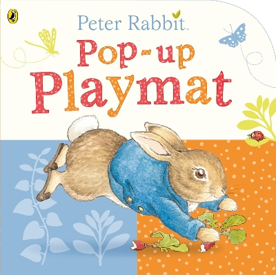 Peter Rabbit Pop-Up Playmat book