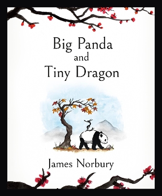 Big Panda and Tiny Dragon: The beautifully illustrated novel about friendship and hope book