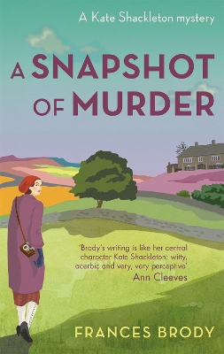A Snapshot of Murder: Book 10 in the Kate Shackleton mysteries book