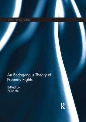 An An Endogenous Theory of Property Rights by Peter Ho