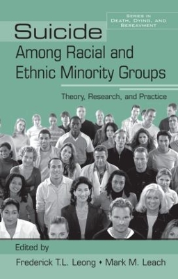 Suicide Among Racial and Ethnic Minority Groups by Frederick T.L. Leong