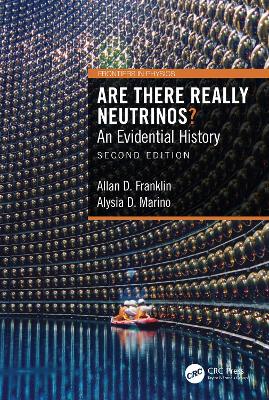 Are There Really Neutrinos?: An Evidential History book