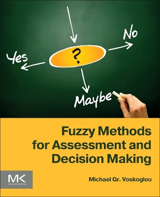 Fuzzy Methods for Assessment and Decision Making book