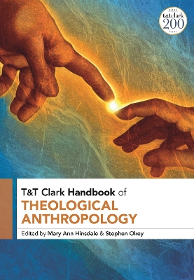 T&T Clark Handbook of Theological Anthropology book