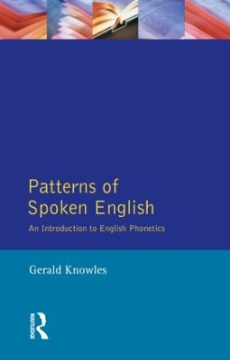 Patterns of Spoken English by Gerald Knowles