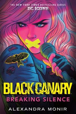 Black Canary: Breaking Silence book