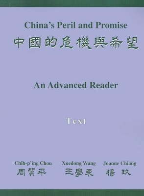 China's Peril and Promise: An Advanced Reader: Text book