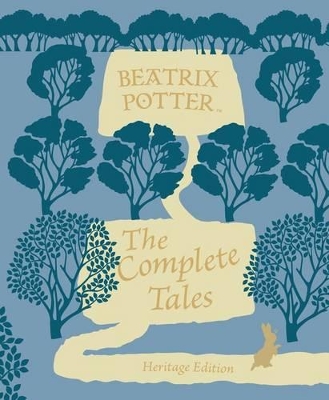 Beatrix Potter: The Complete Tales by Beatrix Potter