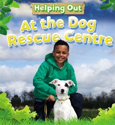At the Dog Rescue Centre book