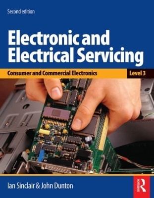 Electronic and Electrical Servicing by John Dunton