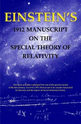 Einstein's 1912 Manuscript on the Theory of Relativity book