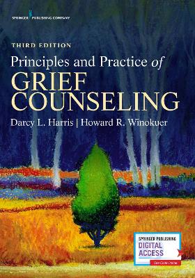 Principles and Practice of Grief Counseling book