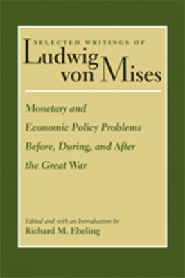 Monetary & Economic Policy Problems Before, During & After the Great War book