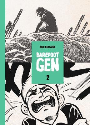 Barefoot Gen, Volume 2 book