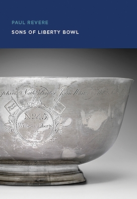 Paul Revere: Sons of Liberty Bowl book