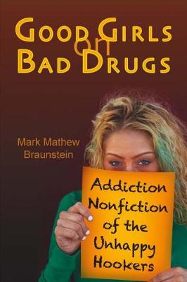 Good Girls on Bad Drugs book