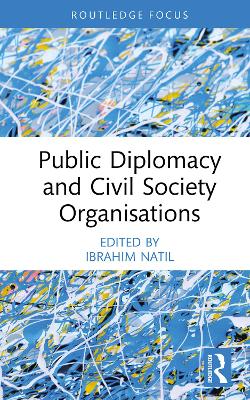 Public Diplomacy and Civil Society Organisations book