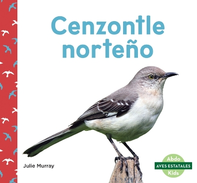 Cenzontle Norteño (Northern Mockingbirds) book