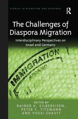 The Challenges of Diaspora Migration by Rainer K. Silbereisen