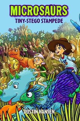 Microsaurs: Tiny-Stego Stampede book