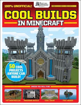 GamesMaster Presents: Cool Builds in Minecraft! book