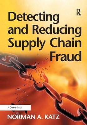 Detecting and Reducing Supply Chain Fraud book