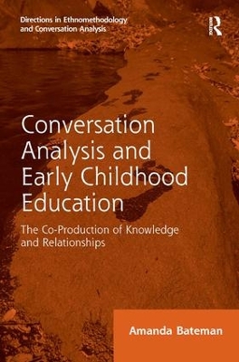 Conversation Analysis and Early Childhood Education book