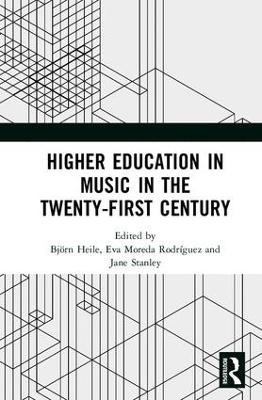 Higher Education in Music in the Twenty-First Century book