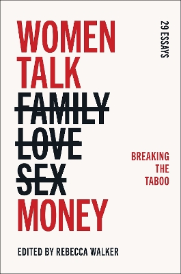 Women Talk Money: Breaking the Taboo book