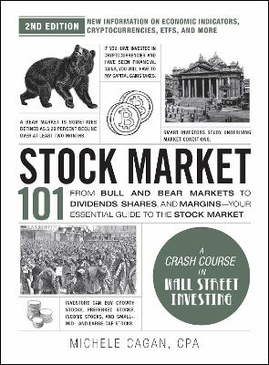 Stock Market 101, 2nd Edition: From Bull and Bear Markets to Dividends, Shares, and Margins—Your Essential Guide to the Stock Market book