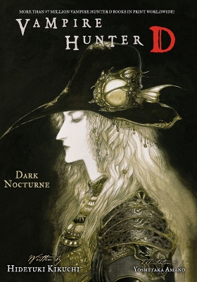 Vampire Hunter D Volume 10: Dark Nocturne book