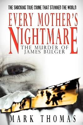 Every Mother's Nightmare book