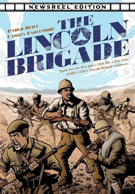 The Lincoln Brigade: Newsreel Edition book