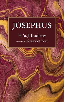 Josephus: The Man and the Historian by H St J Thackeray