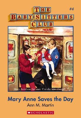 Babysitters Club #4: Mary Anne Saves the Day book