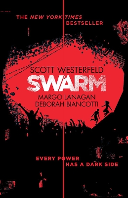 Swarm: Zeroes 2 by Scott Westerfeld