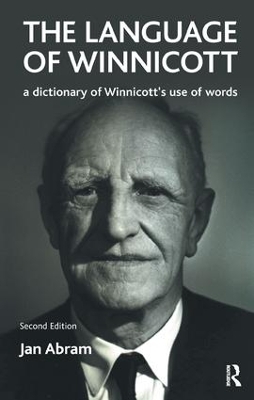 The Language of Winnicott by Jan Abram