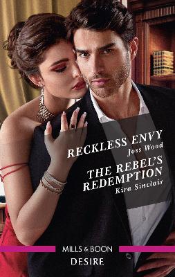 Reckless Envy/The Rebel's Redemption book