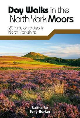 Day Walks in the North York Moors book