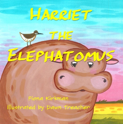 Harriet the Elephotamus book