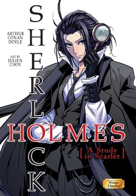 Manga Classics Sherlock Holmes Vol. 1 A Study in Scarlet book