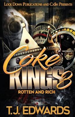 Coke Kings 3: Rotten and Rich book