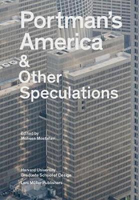 Portman's America & Other Speculations book