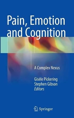 Pain, Emotion and Cognition book