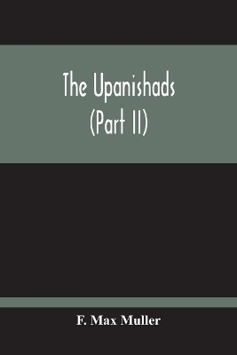 The Upanishads (Part Ii) book