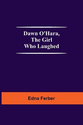 Dawn O'Hara, The Girl Who Laughed book